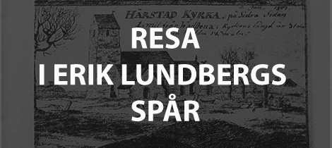Information inför resan “I Erik Lundbergs spår – en resa genom Närke och Östergötland 6-7 maj 2023”